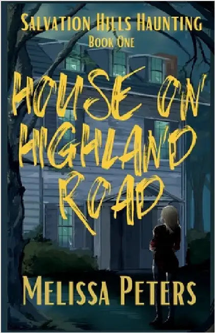House on Highland Road by Peters, Melissa