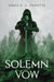 Solemn Vow by Emma K. C. Couette
