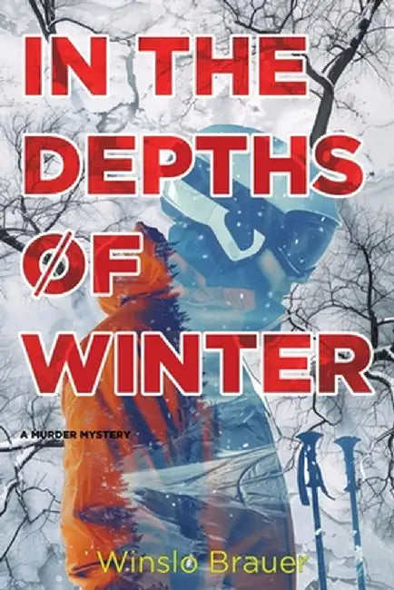In the Depths of Winter by Winslo Brauer