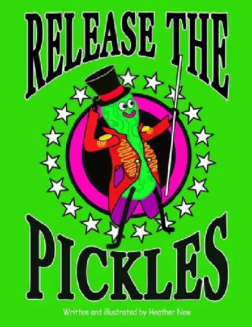 Release The Pickles by Heather New