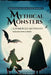 Mythical Monsters by Angelique Fawns