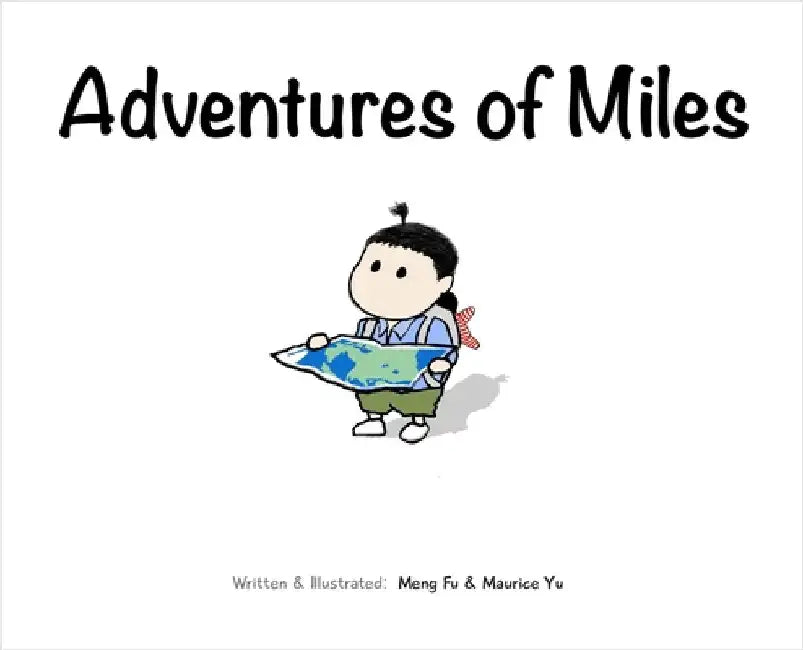 Adventure of Miles by Yu, Maurice