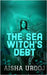 The Sea Witch's Debt by Urooj, Aisha