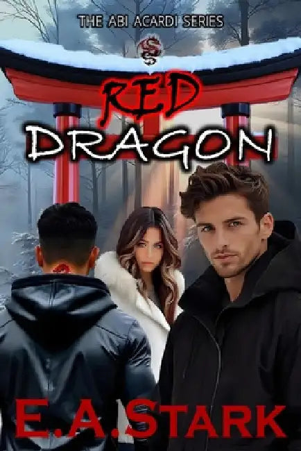 Red Dragon by Stark, E. a.