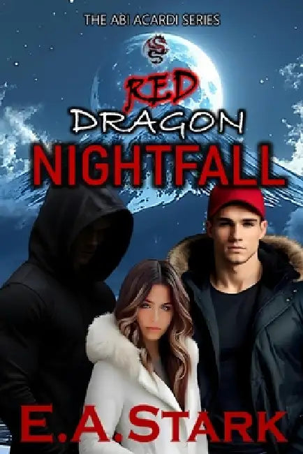 Red Dragon Nightfall by E. a. Stark