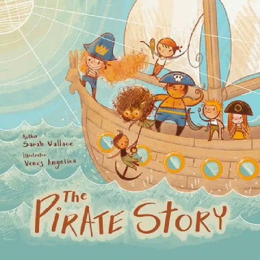 The Pirate Story by Venus Angelica
