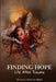 Finding Hope: Life After Trauma by Shekinah Shakti