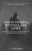 Ghost Stories, Witches, and More by J. J. Salazar