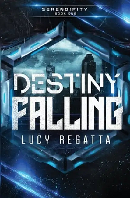 Destiny Falling (Discreet Cover): A First Contact Fated Mates Romance by Lucy Regatta