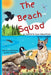 The Beach Squad-A Jacklin's Cove Adventure by W. L. Jacklin