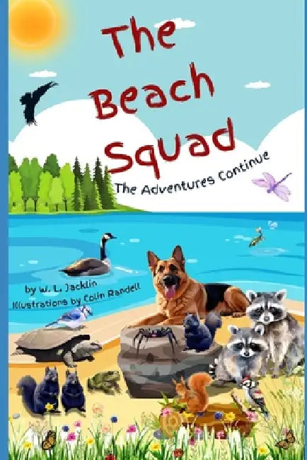 The Beach Squad: The Adventures Continue by Wendy Jacklin, Colin Randell