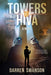 Towers of Hiva by Darren Swanson