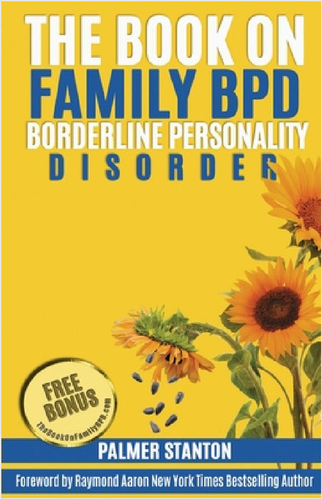 The Book On Family BPD by Palmer Stanton