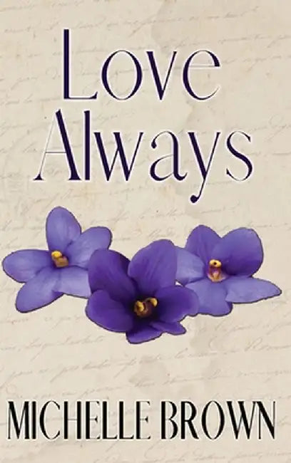 Love Always by Michelle Brown