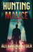Hunting Malice by Alexandra Ryder