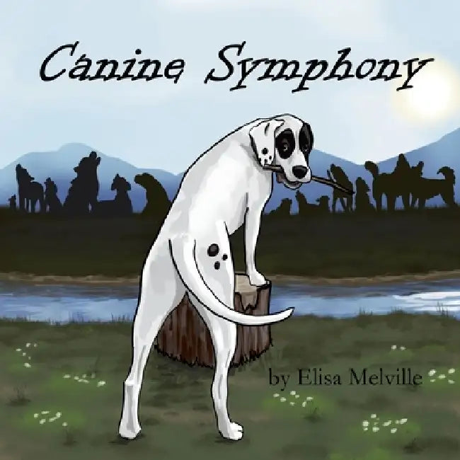 Canine Symphony by Elisa Melville