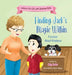 Finding Jack's Magic Within: A Lesson About Kindness by Cathy Barker, Tamar Blaauw