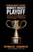 Women's Hockey Playoff Champions by Richard Scott