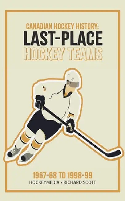 Last-Place Hockey Teams by Richard Scott
