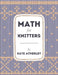 Math for Knitters by Kate Atherley