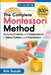 The Complete Montessori Method Book by Kim Suzuki