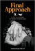 Final Approach: A Test Pilot's Story of Caring for Loved Ones by Knaul, Jonathan