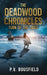 The Deadwood Chronicles: Turn Of The Tides by P. V. Bousfield