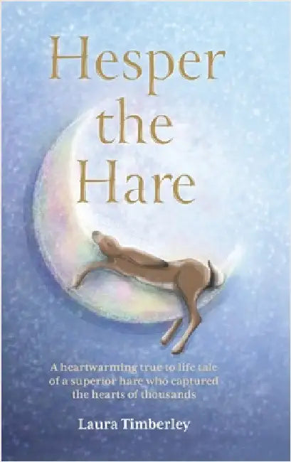Hesper the Hare by Timberley, Laura