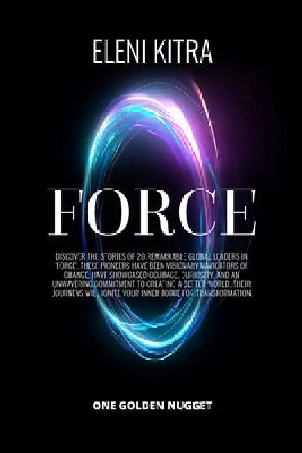 Force by Eleni Kitra