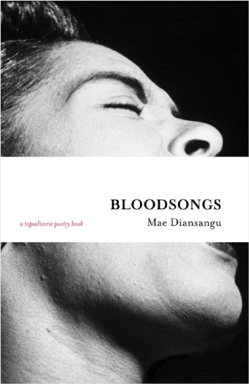 Bloodsongs by Mae Diansangu