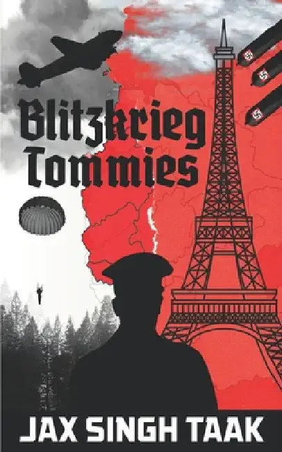 Blitzkrieg Tommies by Taak, Jax Singh