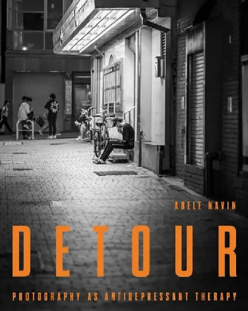 Detour: Photography as Antidepressant Therapy by Abele Navin