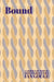 Bound by Ian Gouge