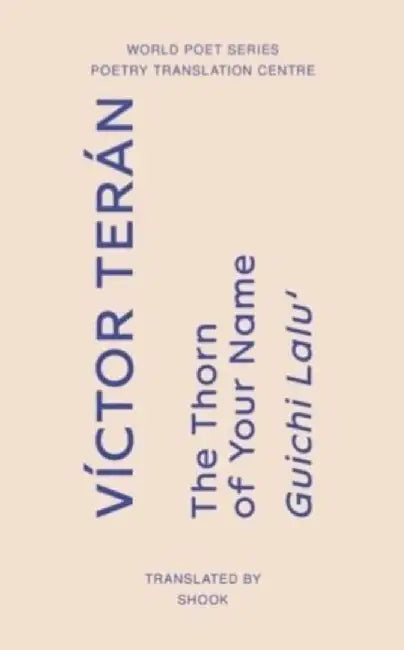 The Thorn of Your Name by Victor Teran