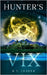 Hunter's Vix by Leader, R. T.