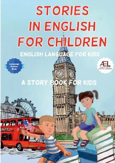 Stories in English for Children: English Language for Kids by English Language and Culture Academy