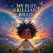 My Busy Brilliant Brain by Donia Youssef