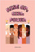 Rise Up, Girl Power: Courage. Confidence. Girl Power by Moon, Mishica