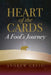 Heart of the Cards by Andrew Greig