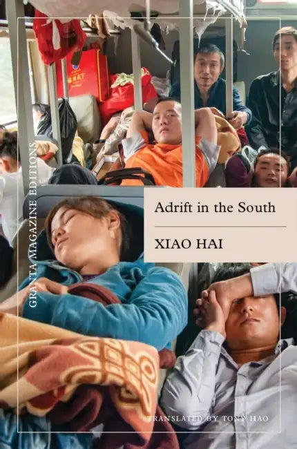 Adrift in the South by Xiao Hai, Tony Hao