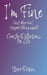 I'M FINE (And Other Lies I Stopped Telling Myself) by Steve Picking