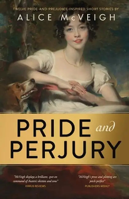 Pride and Perjury by Alice McVeigh
