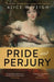 Pride and Perjury by Alice McVeigh