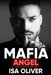 Mafia And Angel by Isa Oliver