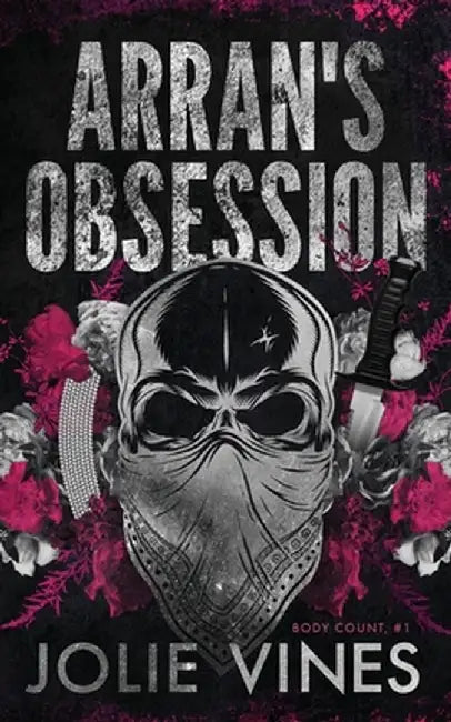 Arran's Obsession (Body Count, #1) Alternate Cover by Jolie Vines