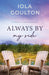 Always My By Side: A Contemporary Christian Romance by Iola Goulton