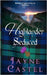 Highlander Seduced: A Medieval Scottish Romance by Castel, Jayne