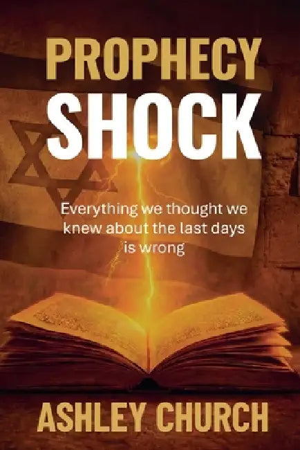 Prophecy Shock by Ashley Church