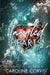 Tangled Hearts: Tangled In Time Book 3 by Caroline Corvin