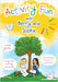 Activity Fun with Berry and Sophie: A Fruit Tree Neighbourhood Book by Katay, Katie